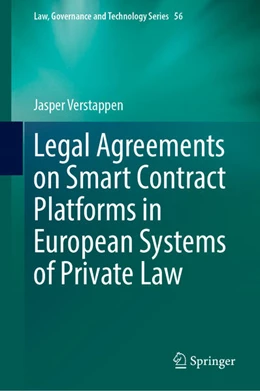 Abbildung von Verstappen | Legal Agreements on Smart Contract Platforms in European Systems of Private Law | 1. Auflage | 2023 | beck-shop.de