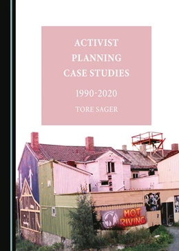Abbildung von Sager | Activist Planning Case Studies 1990-2020 | 1. Auflage | 2023 | beck-shop.de