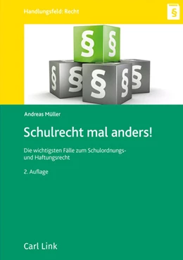 Abbildung von Müller | Schulrecht mal anders! | 2. Auflage | 2026 | beck-shop.de
