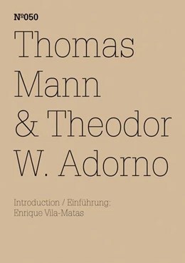 Abbildung von Mann | Thomas Mann & Theodor W. Adorno | 1. Auflage | 2023 | beck-shop.de