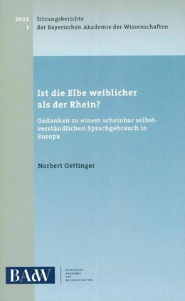 Abbildung von Oettinger | Ist die Elbe weiblicher als der Rhein? | 1. Auflage | 2023 | beck-shop.de