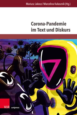 Abbildung von Jakosz / Kalasznik | Corona-Pandemie im Text und Diskurs | 1. Auflage | 2023 | beck-shop.de