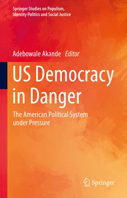 Abbildung von Akande | U.S. Democracy in Danger | 1. Auflage | 2023 | beck-shop.de
