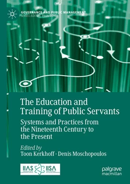 Abbildung von Kerkhoff / Moschopoulos | The Education and Training of Public Servants | 1. Auflage | 2024 | beck-shop.de