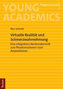 Abbildung von Schmitt | Virtuelle Realität und Schmerzwahrnehmung | 1. Auflage | 2023 | 2 | beck-shop.de