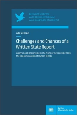 Abbildung von Giegling | Challenges and Chances of a Written State Report | 1. Auflage | 2020 | beck-shop.de