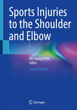 Abbildung von PARK | Sports Injuries to the Shoulder and Elbow | 2. Auflage | 2026 | beck-shop.de