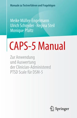 Abbildung von Müller-Engelmann / Schnyder | CAPS-5 Manual | 1. Auflage | 2024 | beck-shop.de