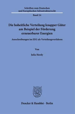 Abbildung von Herdy | Die hoheitliche Verteilung knapper Güter am Beispiel der Förderung erneuerbarer Energien. | 1. Auflage | 2023 | 24 | beck-shop.de
