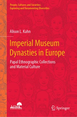 Abbildung von Kahn | Imperial Museum Dynasties in Europe | 1. Auflage | 2023 | beck-shop.de