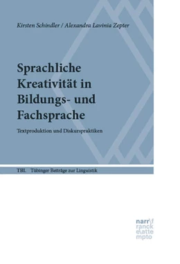 Abbildung von Schindler / Zepter | Sprachliche Kreativität in Bildungs- und Fachsprache | 1. Auflage | 2025 | 592 | beck-shop.de