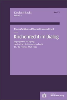 Abbildung von Schüller / Neumann | Kirchenrecht im Dialog | 1. Auflage | 2020 | beck-shop.de