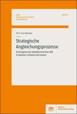 Abbildung von Elsenau | Strategische Angleichungsprozesse | 1. Auflage | 2020 | beck-shop.de