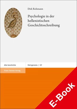 Abbildung von Rohmann | Psychologie in der hellenistischen Geschichtsschreibung | 1. Auflage | 2023 | beck-shop.de