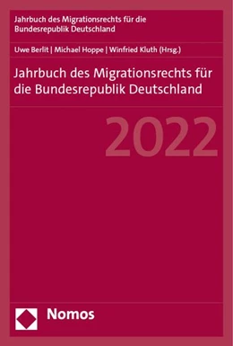 Abbildung von Berlit / Hoppe | Jahrbuch des Migrationsrechts für die Bundesrepublik Deutschland 2022 | 1. Auflage | 2023 | 3 | beck-shop.de
