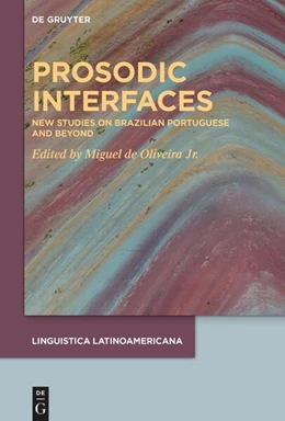 Abbildung von Oliveira, Jr. | Prosodic Interfaces | 1. Auflage | 2025 | 5 | beck-shop.de