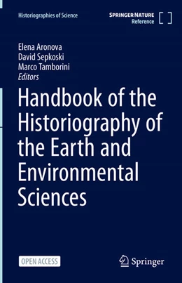 Abbildung von Aronova / Sepkoski | Handbook of the Historiography of the Earth and Environmental Sciences | 1. Auflage | 2025 | beck-shop.de