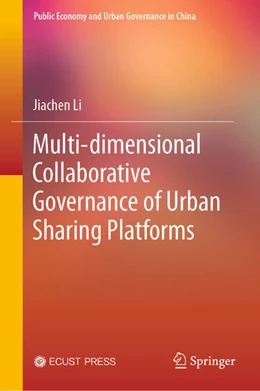 Abbildung von Li | Multi-dimensional Collaborative Governance of Urban Sharing Platforms | 1. Auflage | 2023 | beck-shop.de