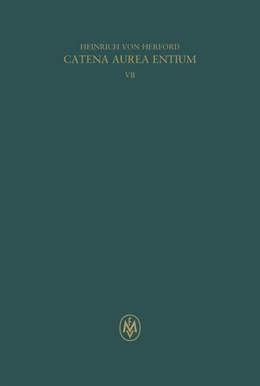 Abbildung von von Herford / Panarelli | Catena aurea entium, Buch VII | 1. Auflage | 2023 | 7,5 | beck-shop.de