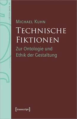 Abbildung von Kuhn | Technische Fiktionen | 1. Auflage | 2023 | beck-shop.de