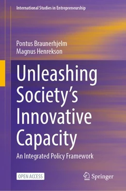 Abbildung von Braunerhjelm / Henrekson | Unleashing Society’s Innovative Capacity | 1. Auflage | 2023 | beck-shop.de
