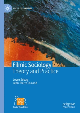 Abbildung von Sebag / Durand | Filmic Sociology | 1. Auflage | 2024 | beck-shop.de