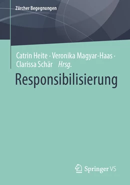 Abbildung von Heite / Magyar-Haas | Responsibilisierung | 1. Auflage | 2024 | beck-shop.de