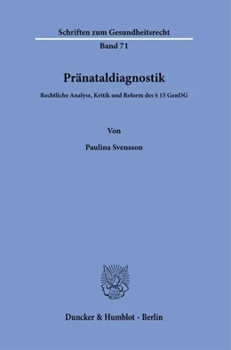 Abbildung von Svensson | Pränataldiagnostik. | 1. Auflage | 2023 | beck-shop.de