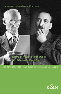 Abbildung von Bucher / Larcati | Hermann Hesse · Stefan Zweig | 1. Auflage | 2023 | 18 | beck-shop.de