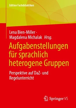 Abbildung von Bien-Miller / Michalak | Aufgabenstellungen für sprachlich heterogene Gruppen | 1. Auflage | 2024 | beck-shop.de