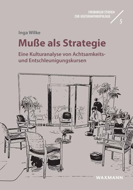 Abbildung von Wilke | Muße als Strategie | 1. Auflage | 2023 | beck-shop.de