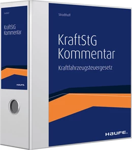 Abbildung von Strodthoff | Kommentar zum Kraftfahrzeugsteuergesetz (KraftStG) | 1. Auflage | 2017 | beck-shop.de