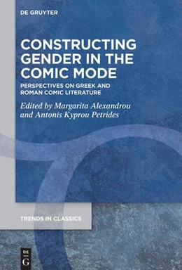 Abbildung von Alexandrou / Petrides | Constructing Gender in The Comic Mode | 1. Auflage | 2026 | beck-shop.de