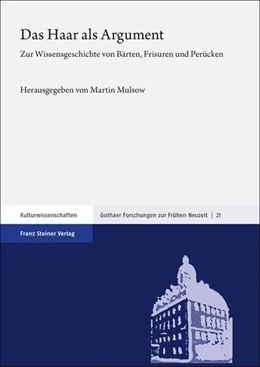 Abbildung von Mulsow | Das Haar als Argument | 1. Auflage | 2022 | beck-shop.de