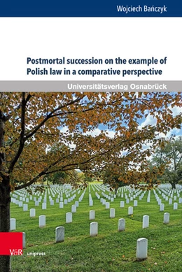 Abbildung von Banczyk | Postmortal succession on the example of Polish law in a comparative perspective | 1. Auflage | 2024 | beck-shop.de
