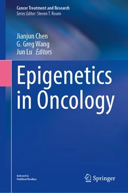 Abbildung von Chen / Wang | Epigenetics in Oncology | 1. Auflage | 2023 | beck-shop.de