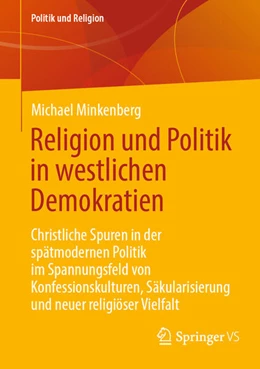 Abbildung von Minkenberg | Religion und Politik in westlichen Demokratien | 1. Auflage | 2024 | beck-shop.de