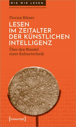Abbildung von Rötzer | Lesen im Zeitalter der Künstlichen Intelligenz | 1. Auflage | 2023 | 6 | beck-shop.de