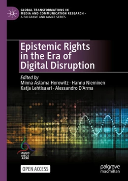 Abbildung von Aslama Horowitz / Nieminen | Epistemic Rights in the Era of Digital Disruption | 1. Auflage | 2024 | beck-shop.de