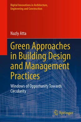 Abbildung von Atta | Green Approaches in Building Design and Management Practices | 1. Auflage | 2023 | beck-shop.de