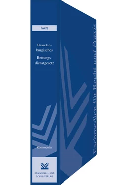 Abbildung von Iwers | Gesetz über den Rettungsdienst im Land Brandenburg (Brandenburgisches Rettungsdienstgesetz - BbgRettG) | 1. Auflage | 2015 | beck-shop.de