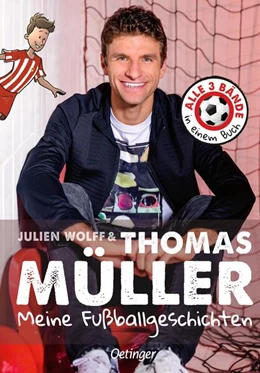 Abbildung von Müller / Wolff | Meine Fußballgeschichten. Alle 3 Bände in einem Buch | 1. Auflage | 2024 | beck-shop.de
