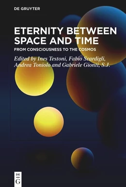 Abbildung von Testoni / Scardigli | Eternity Between Space and Time | 1. Auflage | 2024 | beck-shop.de