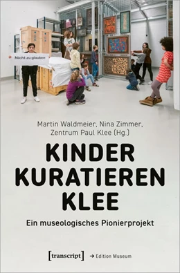 Abbildung von Waldmeier / Zimmer | Kinder kuratieren Klee | 1. Auflage | 2024 | 83 | beck-shop.de
