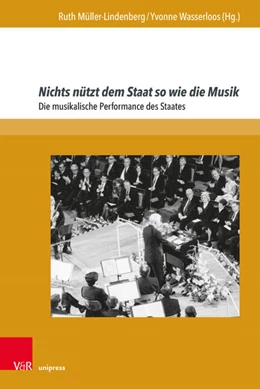 Abbildung von Müller-Lindenberg / Wasserloos | Nichts nützt dem Staat so wie die Musik | 1. Auflage | 2024 | beck-shop.de
