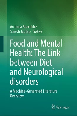 Abbildung von Sharbidre / Jagtap | Food and Mental Health: The Link between Diet and Neurological disorders | 1. Auflage | 2026 | beck-shop.de