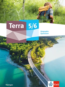 Abbildung von Terra Geographie 5/6. Schulbuch Klasse 5/6. Ausgabe Thüringen Gymnasium | 1. Auflage | 2024 | beck-shop.de