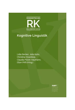 Abbildung von Becker / Kuhn | Kognitive Linguistik und Romanistik | 1. Auflage | 2026 | beck-shop.de
