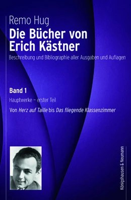 Abbildung von Hug | Die Bücher von Erich Kästner | 1. Auflage | 2025 | beck-shop.de