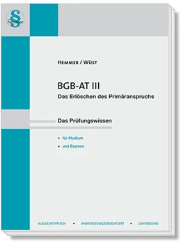 Abbildung von Hemmer / Wüst | BGB AT III - Das Erlöschen des Primäranspruchs | 16. Auflage | 2023 | beck-shop.de